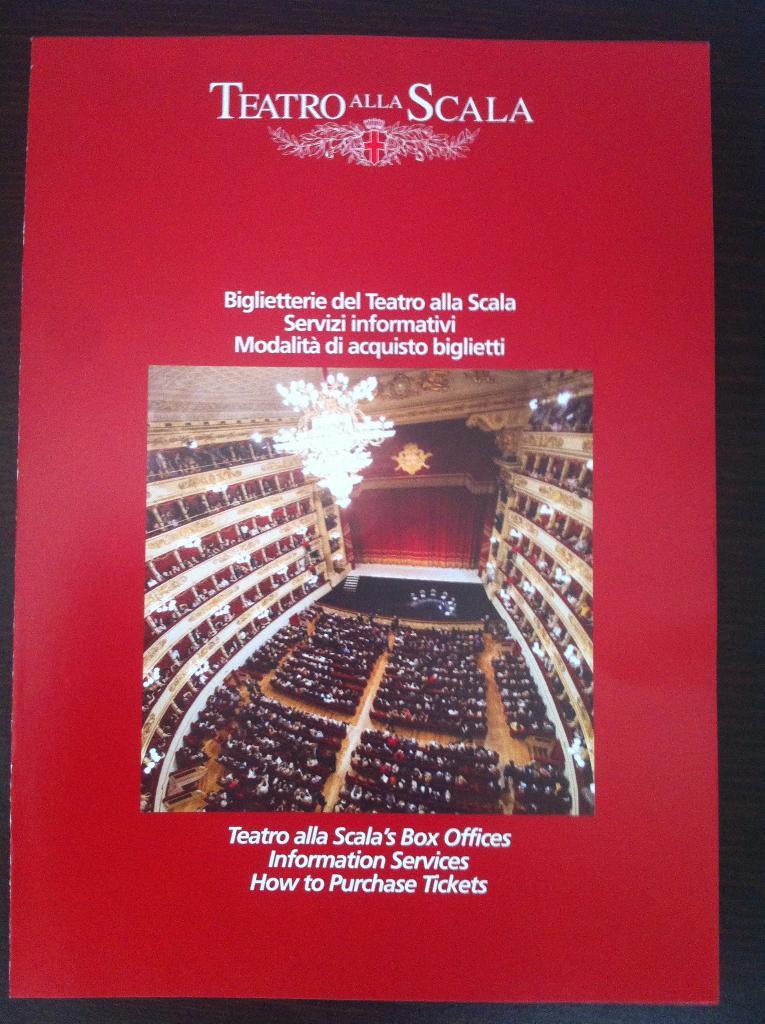 Театр Ла Скала Милан Италия.La Scala, Teatro alla ScalaИнформационный буклет