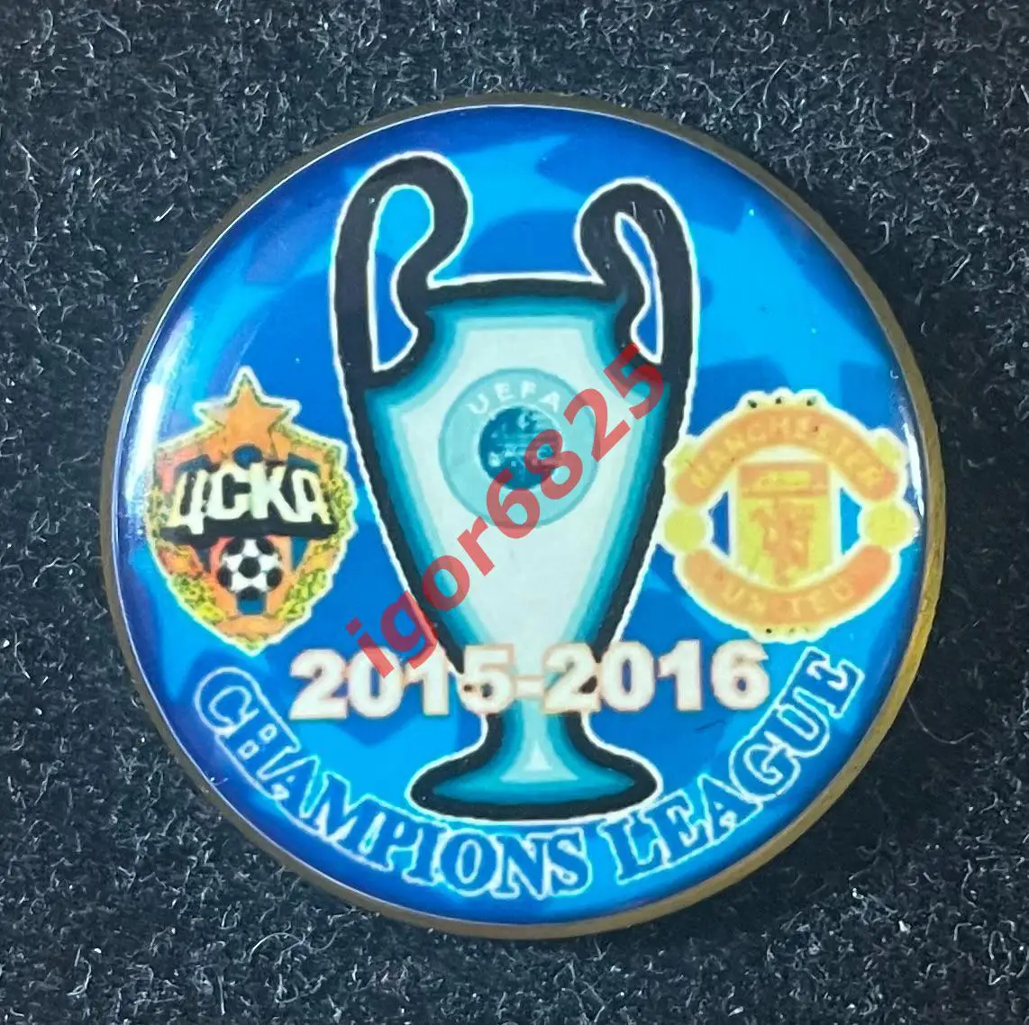 Знак (Значок)ЦСКА - Манчестер Юнайтед Англия. 21 октября 2015 г. Лига Чемпионов