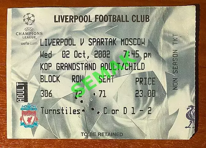 Ливерпуль/FC LIVERPOOL Англия - Спартак Москва - 02.10.2002. Билет ЛЧ