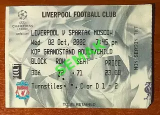Ливерпуль/FC LIVERPOOL Англия - Спартак Москва - 02.10.2002. Билет ЛЧ