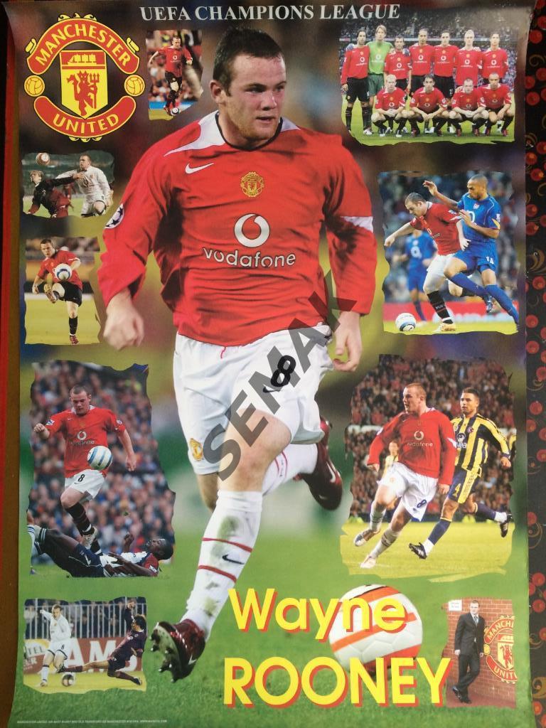 Постер. Уэйн Руни/Манчестер Юнайтед Англия - 2006