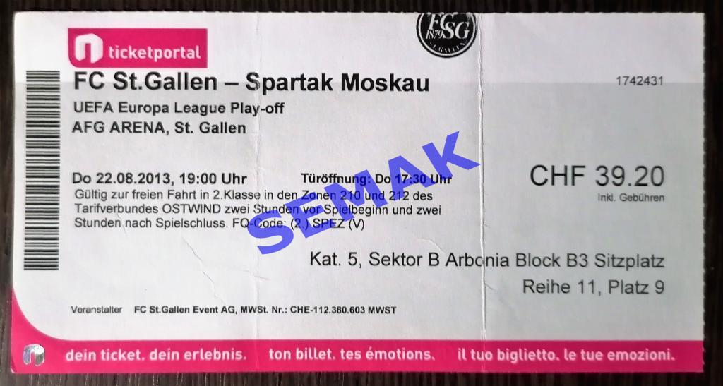 Санкт Галлен Швейцария - СПАРТАК Москва - 22.08.2013. Билет.