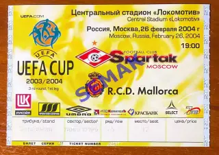 Спартак Москва - Мальорка/RCD Mallorca Испания - 26.02.2004. Билет футбол
