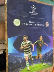 Селтик- шахтар Донецьк. 2022.в.