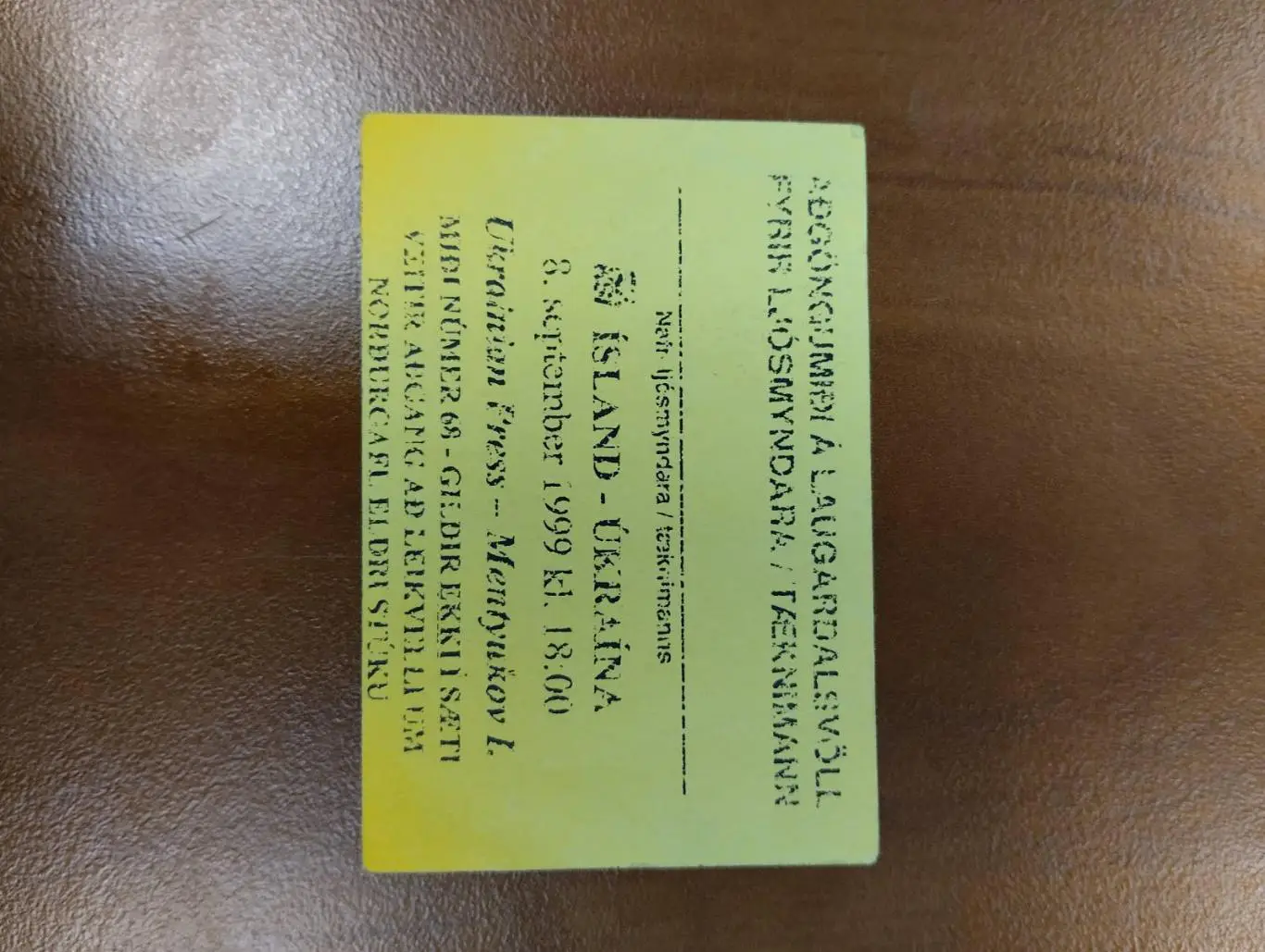 білет. ісландія- україна. 1999.).