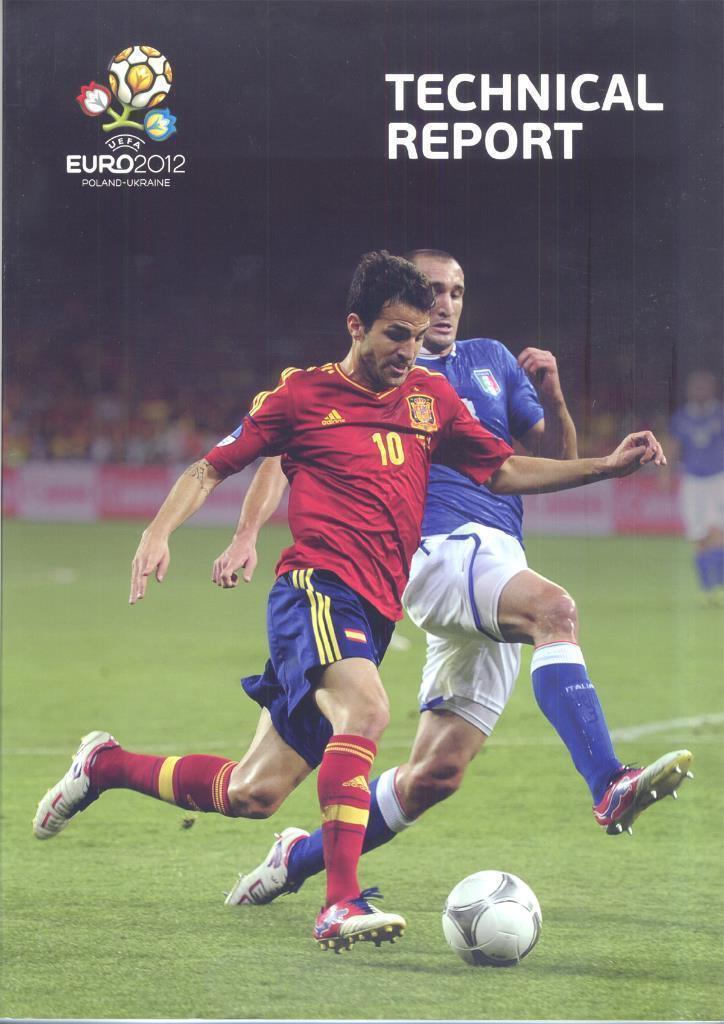 Euro 2012. Technical Report. UEFA. Евро 2012. Статистический справочник УЕФА