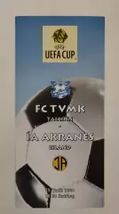 ТВМК Таллинн Эстония - Акранес Исландия 2004 Кубок УЕФА