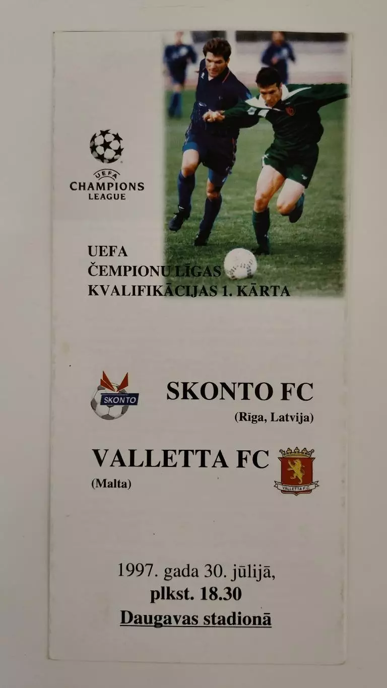 Сконто Рига Латвия - ФК Валлетта Мальта 1997 Лига Чемпионов
