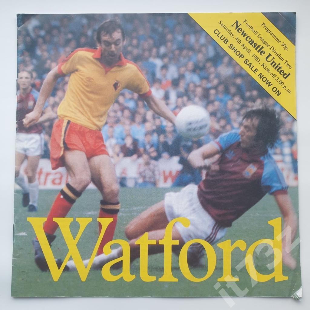 Ньюкасл Англия - Уотфорд Англия. 4 апреля 1981