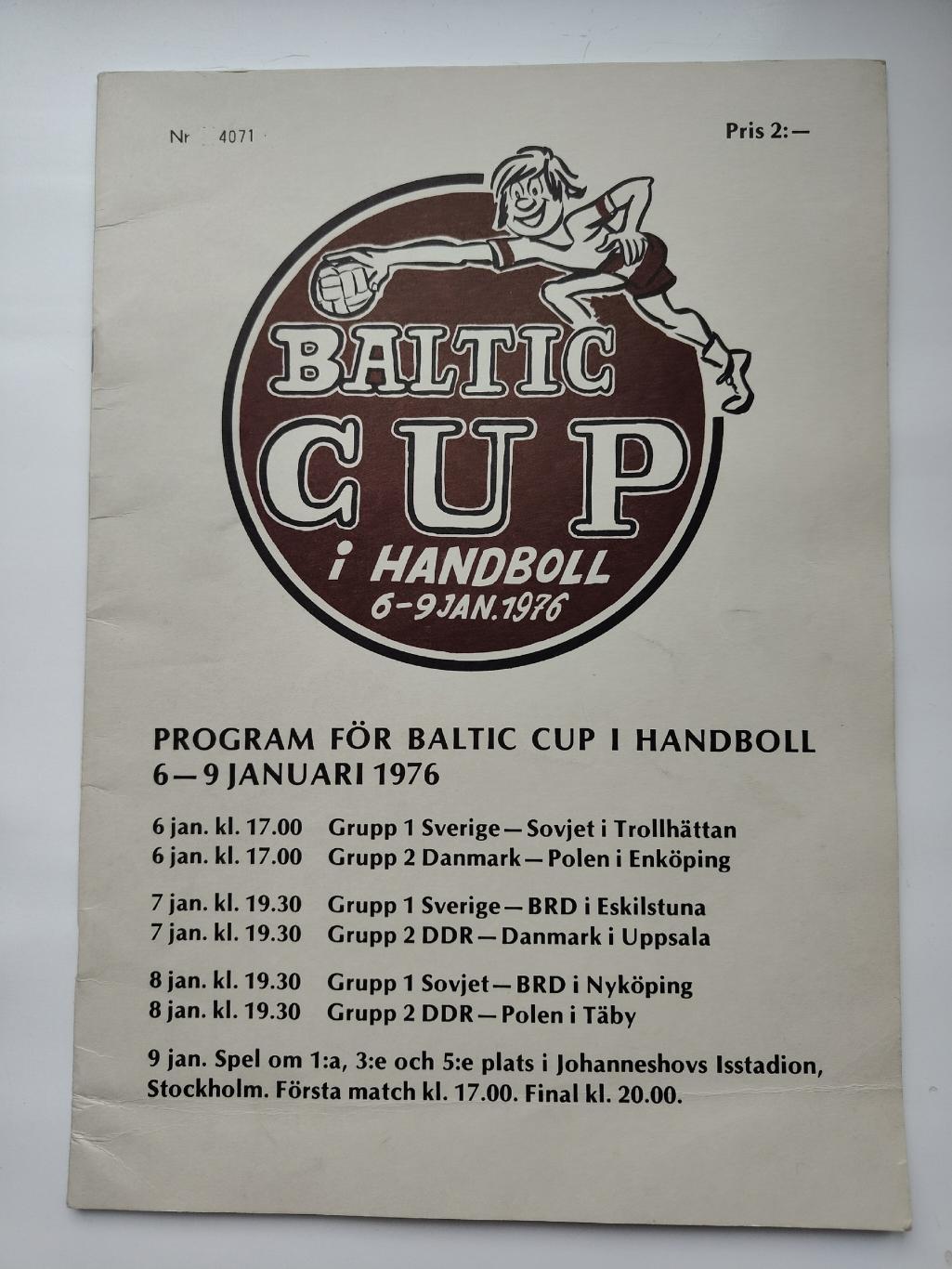 Гандбол. Швеция Кубок Балтии 6-9 ноября 1976 СССР ФРГ Дания Польша ГДР Швеция