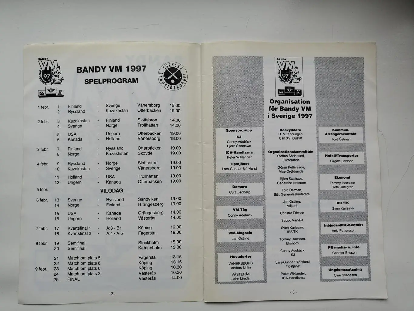 АКЦИЯ Хоккей с мячом Чемпионат Мира Швеция 1997 Россия Финляндия Швеция Казахста 1