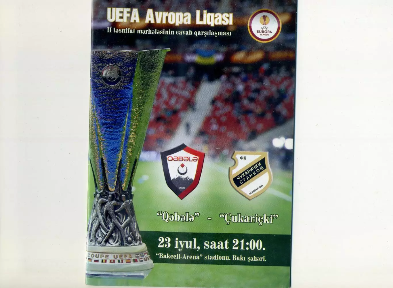 Габала Азербайджан - Чукарички Белград Сербия 2015