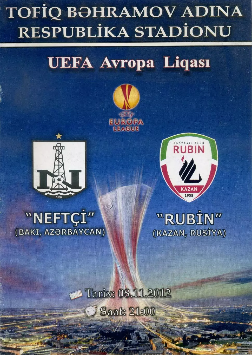 Нефтчи Баку Азербайджан - Рубин Казань Россия 2012