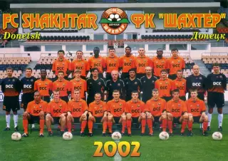 Открытка Постер Фото Шахтер Донецк 2002