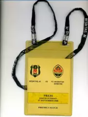 Билет Бейдж Аккредитация Бешикташ Турция - Шахтер Донецк 2008