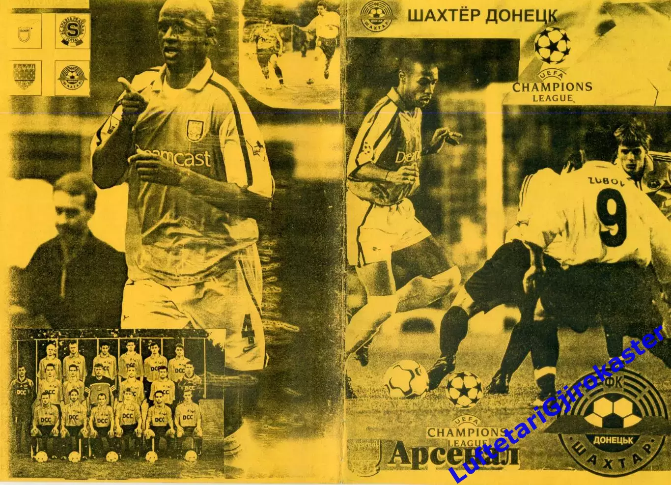 Шахтер Донецк - Арсенал Лондон Англия - 7.11.2000 - Лига Чемпионов - Редкая!