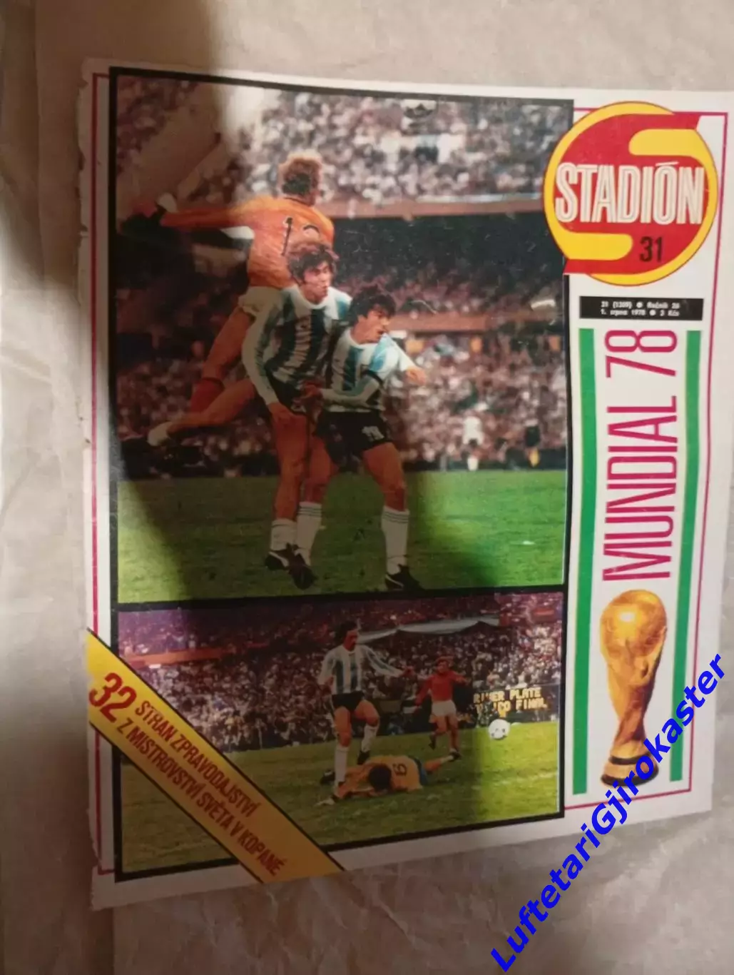 Стадион №31 Stadion 1978 Чемпионат Мира по Футболу Аргентина Финал - Спецвыпуск