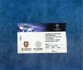 Билет Шахтер Караганда Казахстан - Селтик Глазго Celtic Glasgow 2013