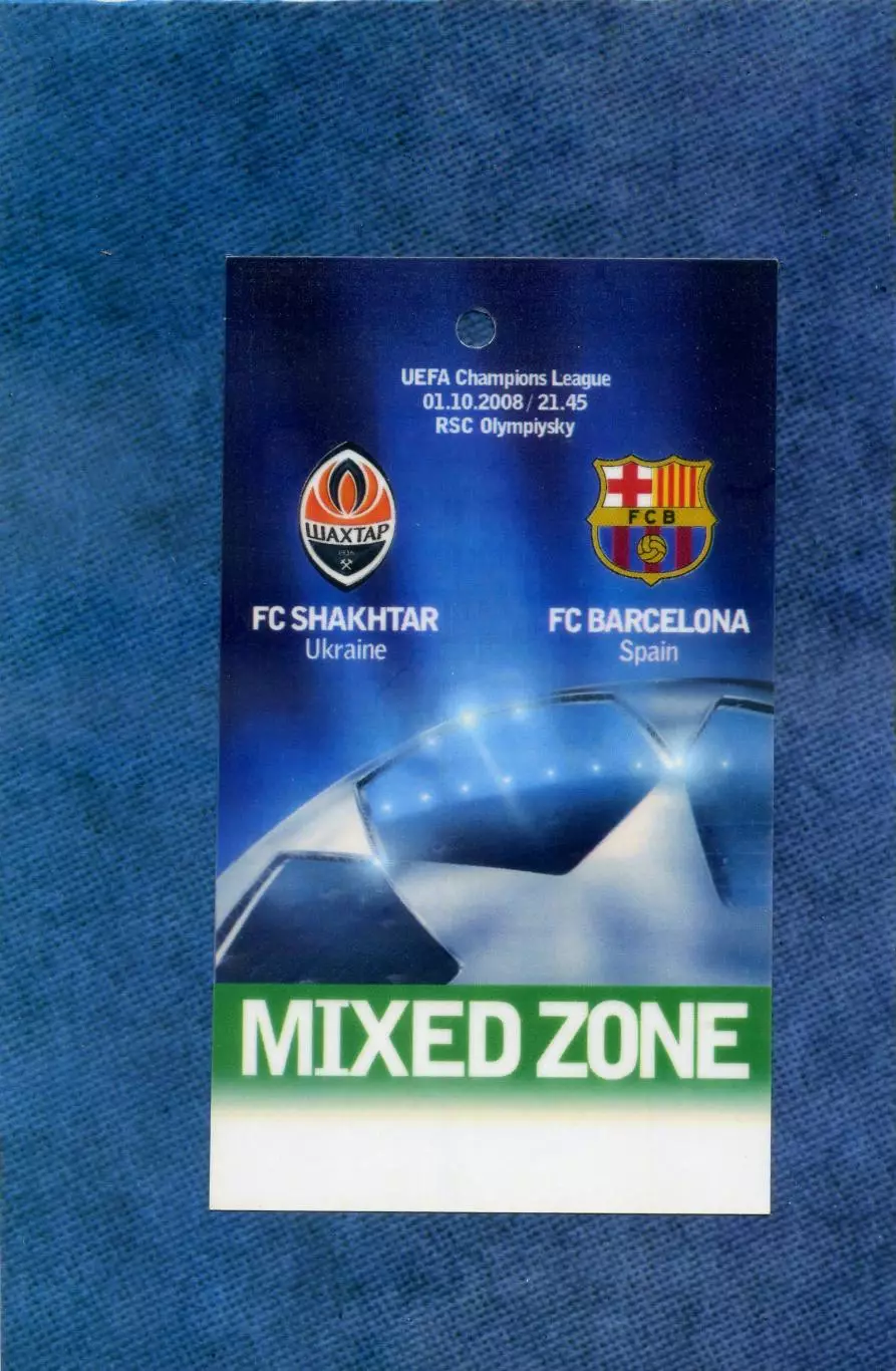 Шахтер Донецк - Барселона Испания 2008 - 2 вида билетов в ИДЕАЛЕ + аккредитация 2