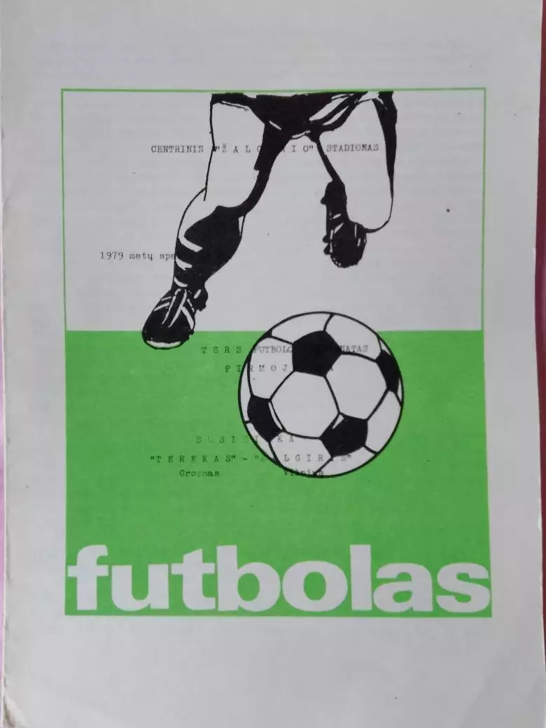 Жальгирис Вильнюс - Терек Грозный 1979г.