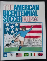 Кубок 200 летия США 1976. Участники Бразилия, Италия, США, Англия