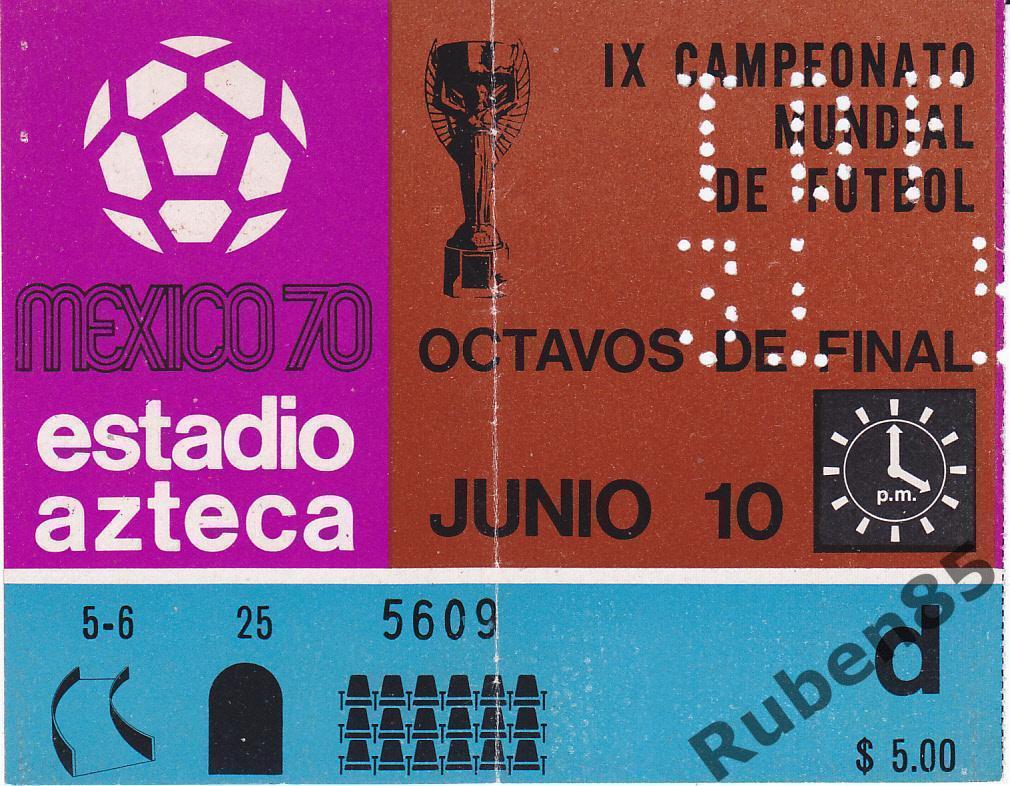 Футбол. Билет СССР - Сальвадор • Чемпионат Мира 1970
