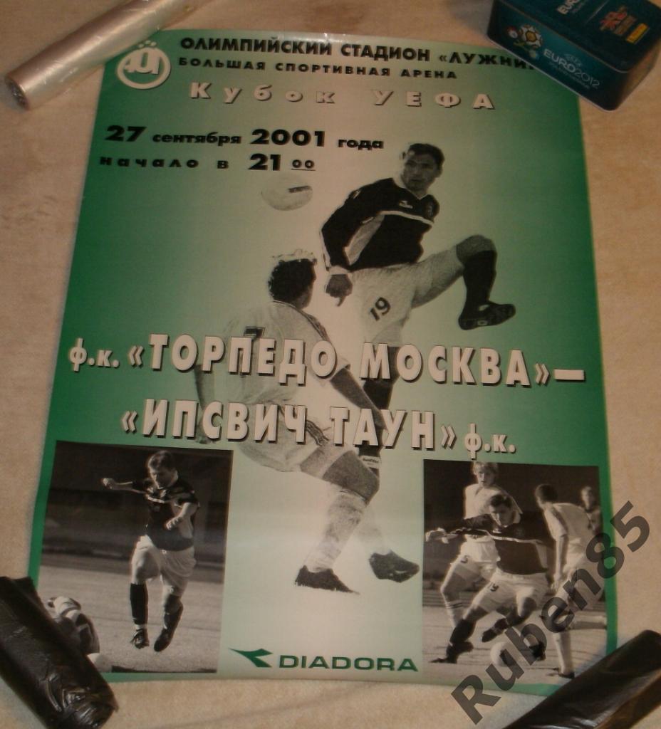 Футбол. Афиша ЕК Торпедо Москва - Ипсвич Таун 2001 Кубок УЕФА