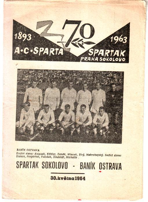 1963 Spartak Sokolovo Praha - Banik Ostrava / Спартак (Прага) - Баник (Острава)