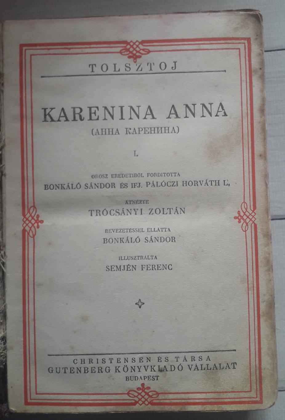 Лев Толстой. Анна Кареніна. Будапешт, 1920-30-ті роки (угорська мова) 3