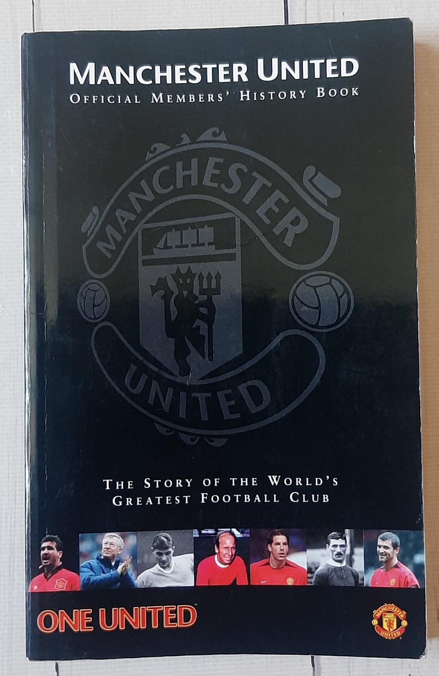 Манчестер Юнайтед. Official Members' History Book. 2004