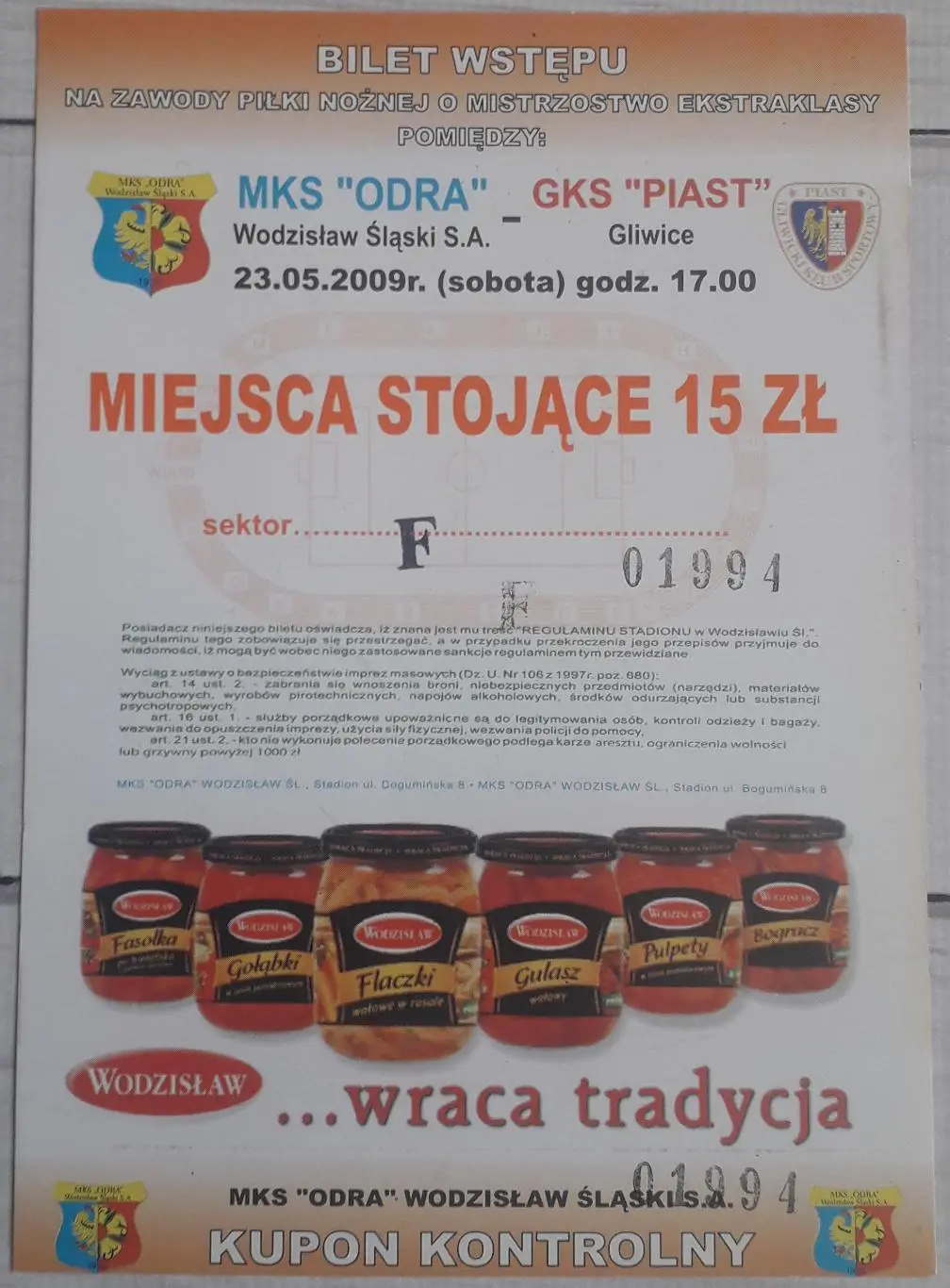 Білет Одра Водзіслав Шльонський - Пяст Глівіце 23.05.2009 Чемпіонат Польщі 1
