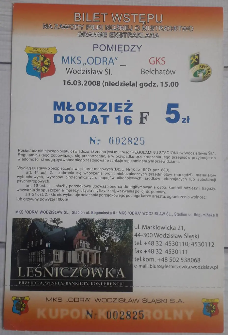 Білет Одра Водзіслав Шльонський - ГКС Белхатув 16.03.2008 Чемпіонат Польщі 1