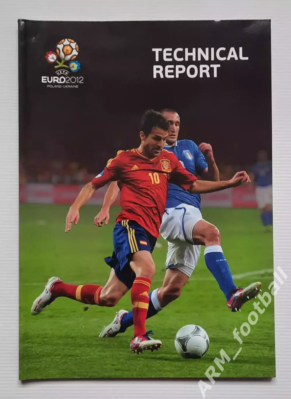 UEFA Technical Report. Евро 2012. Статистический справочник УЕФА