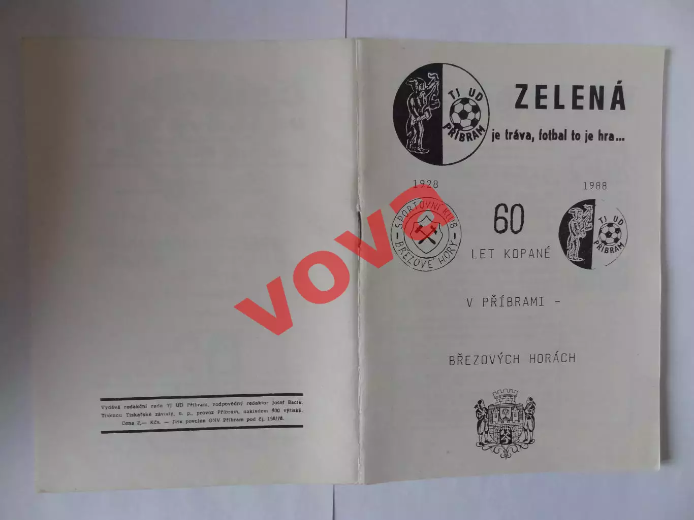 1928г.СК Бржезове Горе - 1988г.ФК Прибрам(Чехия).60 лет футбольному клубу!