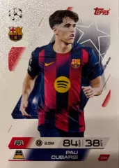 Футбол. Карточка Pau Cubarsi/Пау Кубарси Барселона Лига Чемпионов 2025-26 TOPPS