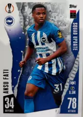 Футбол Карточка Ансу Фати Брайтон энд Хоув Альбион,Барселона Лига Европы 2023-24