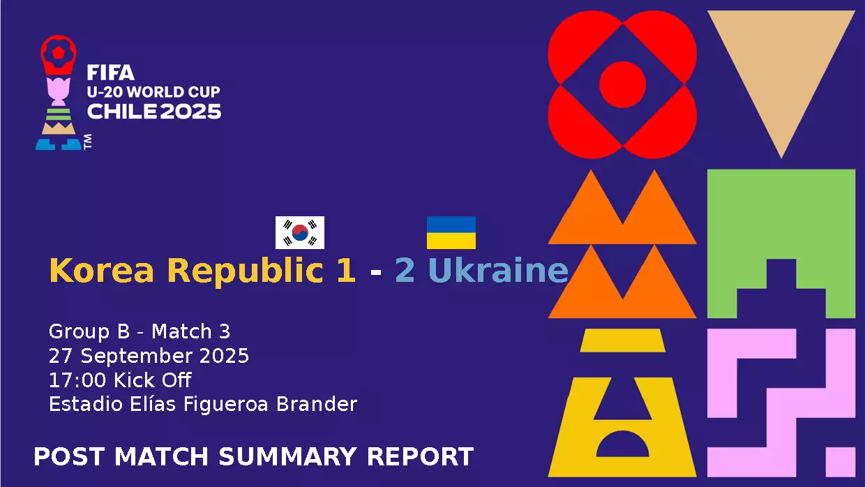 Республика Корея - Украина 27.09.2025. ФИФА Кубок мира U20