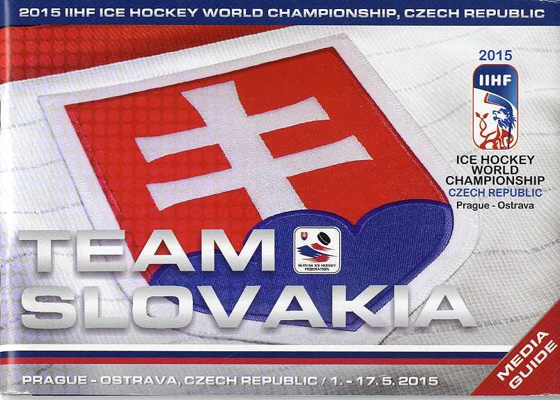 2015 IIHF Ice Hockey World Championship. Team Slovakia. Media Guide.