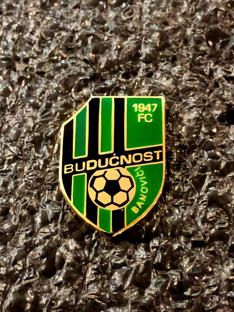 Знак футбольный клуб Будучность Бановичи Босния.