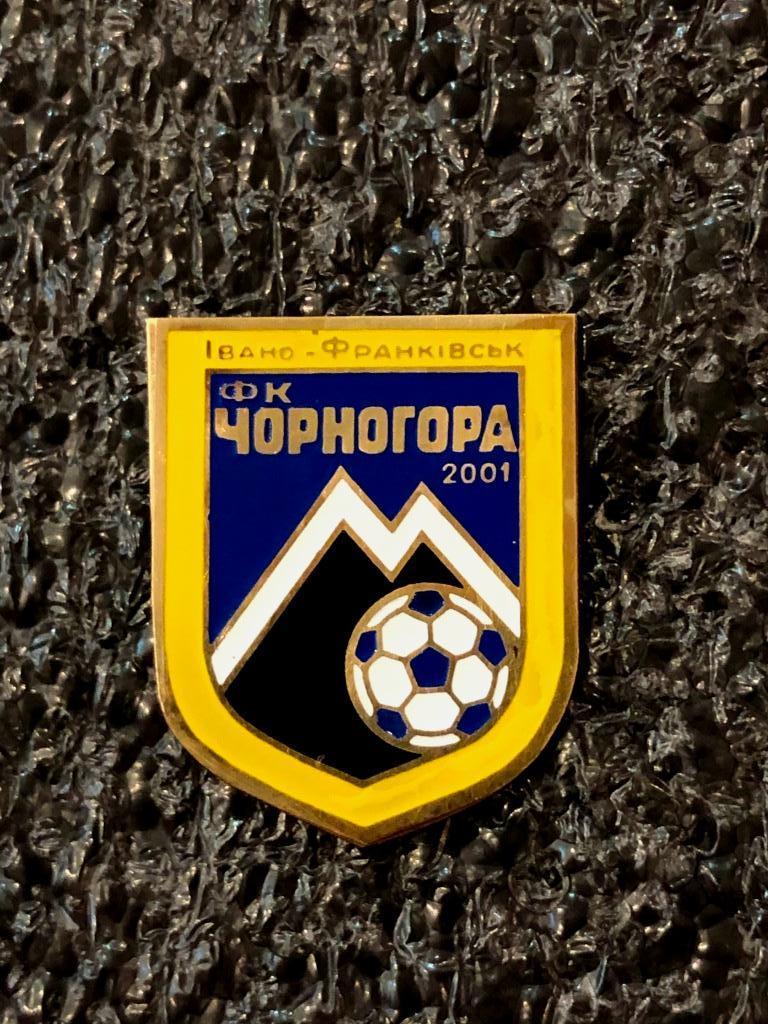 Знак футбольный клуб Черногора Ивано-Франковск Украина.