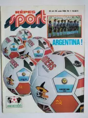 Журнал Кепеш спорт Венгрия № 26 за 1986 год чемпионат мира в Мексике - Аргентина