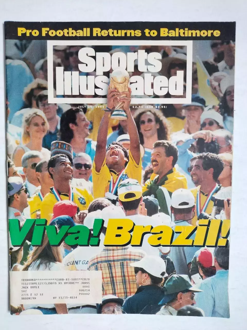 Журнал Sports Illustrated за 25 июля 1994 г. Бразилия чемпион мира