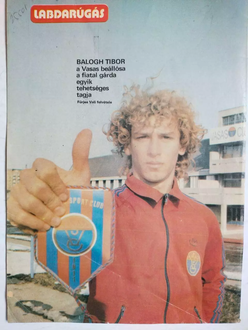 Из журнала LABDARUGAS футболист Балог Тибор Венгрия