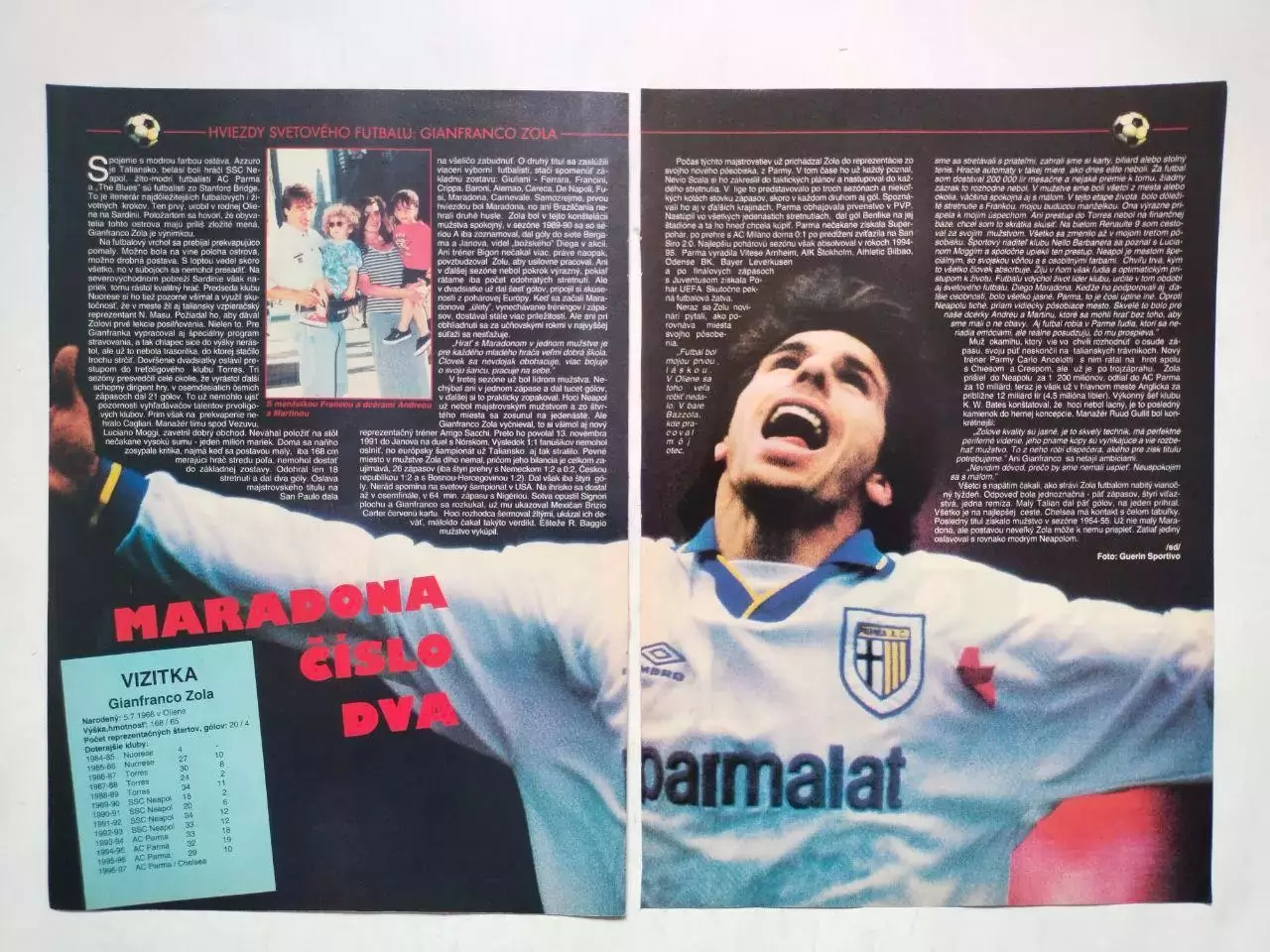 Из журнала FUTBAL звезды футбола - Роналдо Бразилия и Джанфранко Дзола Италия 2