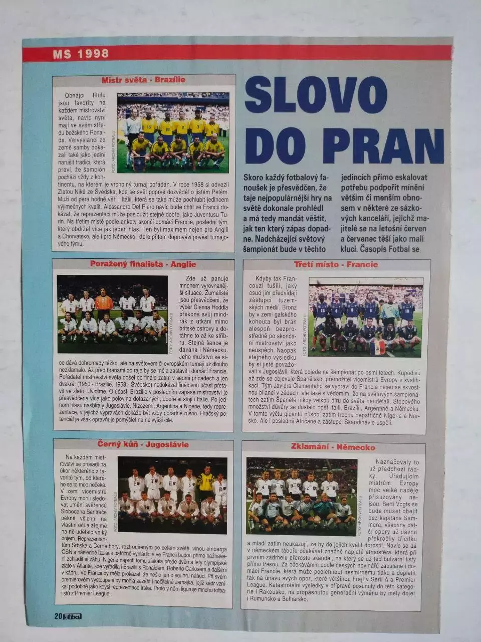 Из журнала FUTBAL история Чемпионатов мира по футболу 1930 - 1998 гг. 3