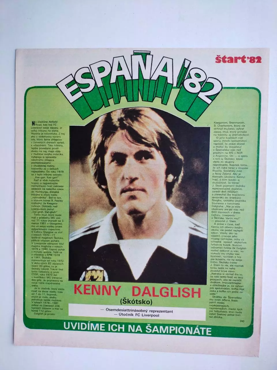 Звезды ЧМ футбол Испания 1982 из журнала Старт ЧССР - Кенни Далглиш - Шотландия