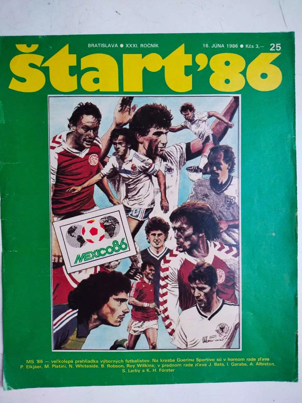 Обложка журнала Старт № 25 за 1986 - Чемпионат мира в Мексике 1986 год