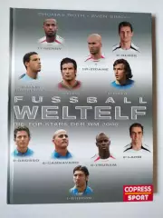 Томас Рот, Свен Симон (Сборная мира по футболу: Лучшие звезды ЧМ-2006).