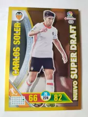 Карточка Футбол Panini Liga Santander 2016-17.Valencia -Carlos Soler № 513