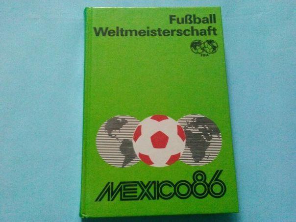 Чемпионат мира по футболу Mексика 1986 год